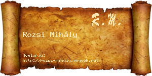 Rozsi Mihály névjegykártya